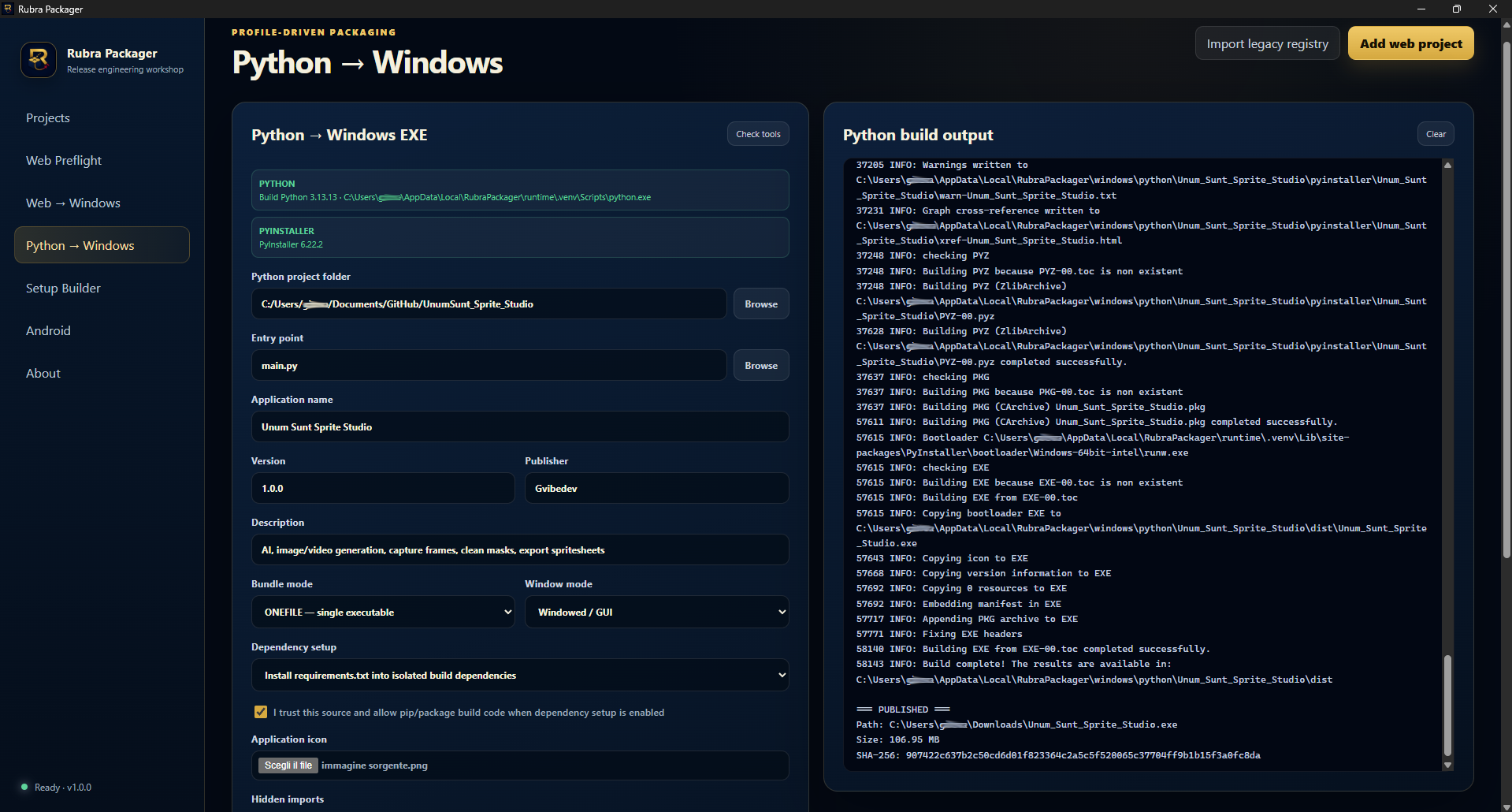 Rubra Packager Python to Windows workspace with dependency controls and PyInstaller build output.